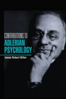 Contributions to Adlerian Psychology