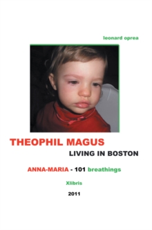 Theophil Magus Living in Boston - Anna-Maria 101 Breathings