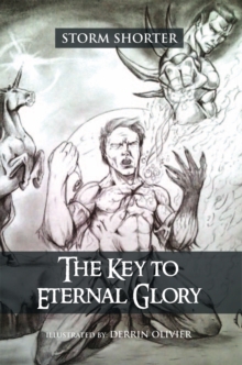 The Key to Eternal Glory