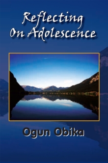 Reflecting on Adolescence