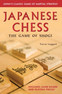 Japanese Chess : The Game of Shogi, EPUB eBook Japanese Chess : The Game of Shogi, EPUB eBook