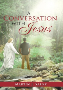 A Conversation with Jesus