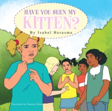 Have You Seen My Kitten?