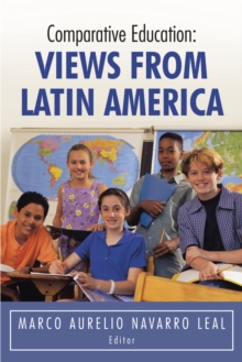 Comparative Education: Views from Latin America