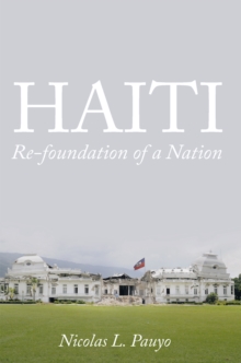 Haiti:  Re-Foundation of a Nation