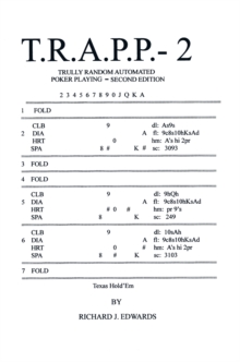 T.R.A.P.P. - 2 : Trully Random Automated Poker Playing Second Edition