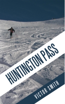 Huntington Pass