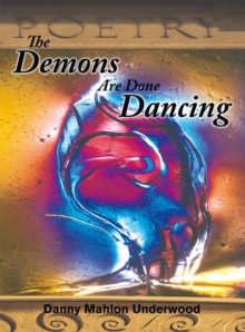 The Demons Are Done Dancing