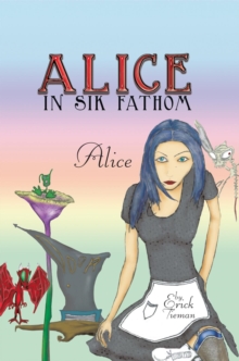 Alice in Sik Fathom : Alice