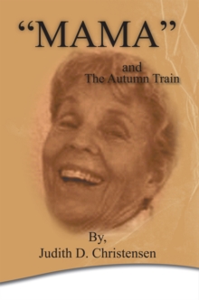 "Mama" : The Autumn Train