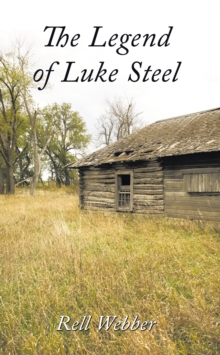 The Legend of Luke Steel