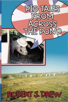 Pig Tales From Across the Pond