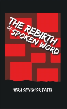 The Rebirth of Spoken Word