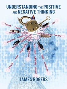 Understanding the Positive and Negative Thinking