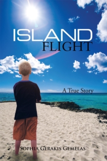 Island Flight : A True Story