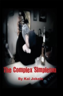 The Complex Simpleton