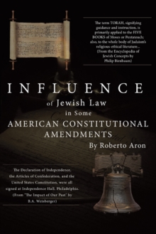 Influence of Jewish Law in Some American Constitutional Amendments