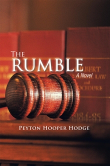 The Rumble : A Novel