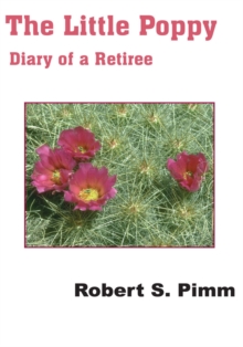 The Little Poppy : Diary of a Retiree