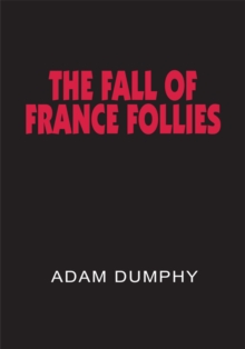 The Fall of France Follies