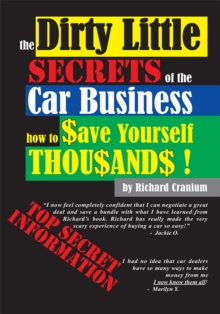 The Dirty Little Secrets of the Car Business : How to $Ave Yourself Thousands