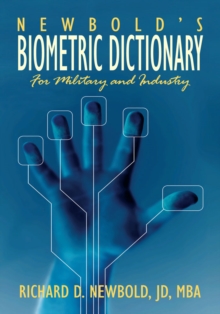 Newbold's Biometric Dictionary : For Military and Industry