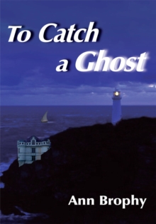 To Catch a Ghost