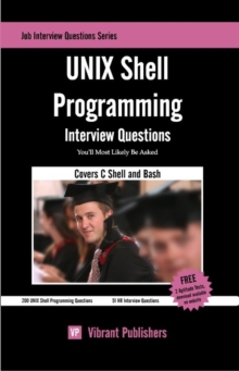 UNIX Shell Programming Interview Questions You'll Most Likely Be Asked, Paperback / softback Book UNIX Shell Programming Interview Questions You'll Most Likely Be Asked, Paperback / softback Book