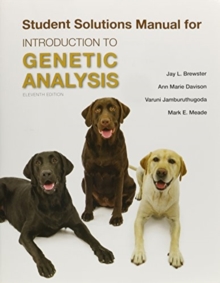 Solutions Manual for Introduction to Genetic Analysis, Paperback / softback Book Solutions Manual for Introduction to Genetic Analysis, Paperback / softback Book