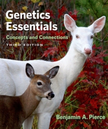 Genetics Essentials : Concepts and Connections, Paperback Book Genetics Essentials : Concepts and Connections, Paperback Book