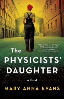 The Physicists' Daughter : A Novel