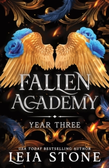 Fallen Academy Year Three : An Exciting YA Fantasy and Dark Academia Romance (Fallen Academy Book 3)