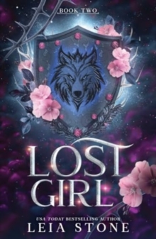 Lost Girl : A Werewolf Shifter Romance for Romantasy Lovers