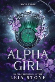 Alpha Girl : A Werewolf Shifter Romance for Romantasy Lovers