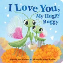 I Love You, My Huggy Buggy