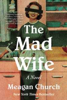 Sourcebooks, Inc The Mad Wife , A Novel