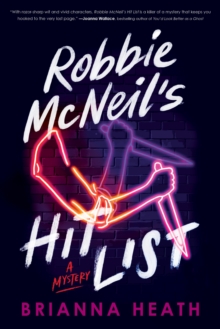 Robbie McNeil's Hit List : A Mystery