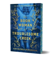 Sourcebooks, Inc The Book Woman Of Troublesome Creek (Collector's Edition) , A Novel