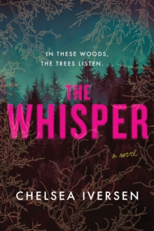 The Whisper : A Novel