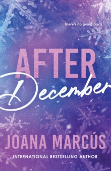 Sourcebooks, Inc After December , A Second Chance College Romance For New Adult Readers (By Your Side Book 2)