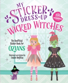 Sourcebooks, Inc My Sticker Dress-Up, Wicked Witches
