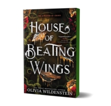 House of Beating Wings : A Magical Fae Romantasy Adventure (The Kingdom of Crows Book 1)