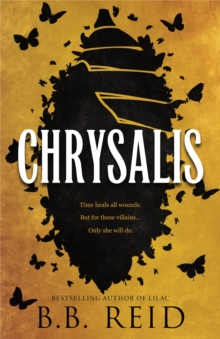 Chrysalis : A Why Choose Enemies to Lovers Retelling of Goldilocks (Men of the Wilds Book 2)