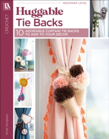 C&T Publishing Huggable Tie Backs , 10 Adorable Curtain Tie Backs To Add To Your Decor