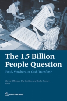 The 1.5 billion people question : food, vouchers, or cash transfers?