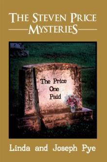 The Steven Price Mysteries : The Price One Paid