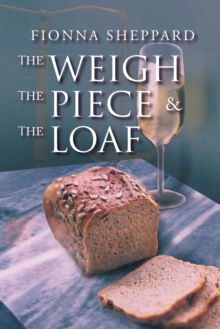 The Weigh, the Piece and the Loaf