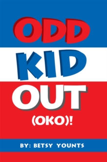 Odd Kid out (Oko)!