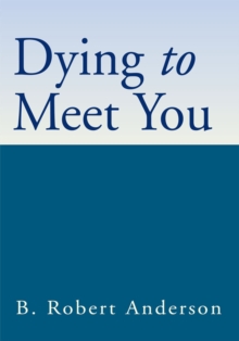 Dying to Meet You