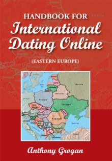 Handbook for International Dating Online (Eastern Europe)